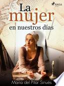 Libro La mujer en nuestros días