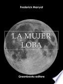 Libro La mujer loba