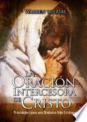 Libro La Oración Intercesora de Cristo