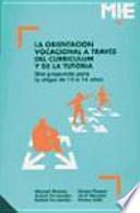 Libro La Orientación vocacional a través del curriculum y de la tutoría
