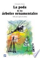 Libro La poda de los árboles ornamentales