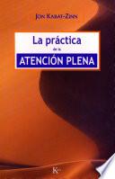 Libro La práctica de la atención plena