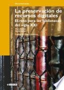 Libro La preservación de recursos digitales