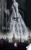 Libro La princesa de Whitechapel