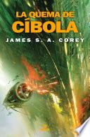 Libro La quema de Cíbola (The Expanse 4)