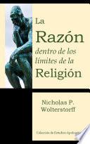 Libro La Razón dentro de los límites de la Religión