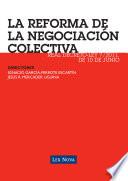 Libro La Reforma de la negociación colectiva (e-book)