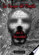 Libro La Sangre del Elegido: Oscuridad (PDF)