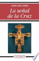 Libro La señal de la Cruz