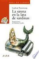 Libro La sirena en la lata de sardinas