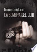 Libro La sombra del odio