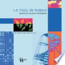 Libro La Tesis de Rebeca: apuntes de una joven investigadora