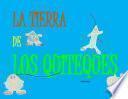 Libro LA TIERRA DE LOS QUITEQUES