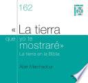 Libro "La tierra que yo te mostraré"