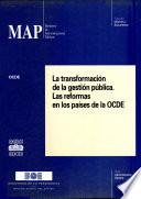 Libro La transformación de la gestión pública. Las reformas en los países de la OCDE