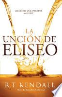 Libro La unción de Eliseo