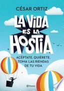 Libro La vida es la hostia