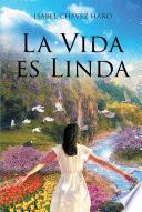 Libro La Vida es Linda