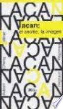 Libro Lacan, el escrito, la imagen