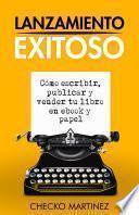 Libro Lanzamiento Exitoso