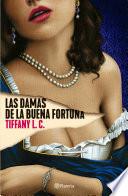 Libro Las damas de la buena fortuna