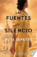 Libro Las fuentes del silencio / The Fountains of Silence