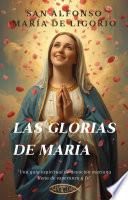 Libro Las glorias de María
