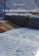Libro Las golondrinas nunca regresan en otoño