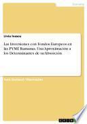 Libro Las Inversiones con Fondos Europeos en las PYME Rumanas. Una Aproximación a los Determinantes de su Absorción