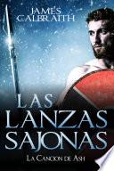 Libro Las Lanzas Sajonas