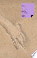 Libro Las manos blancas no ofenden
