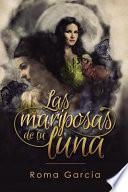Libro Las Mariposas de Tu Luna