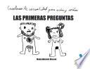Libro Las primeras preguntas: cuaderno de sexualidad para niños y niñas