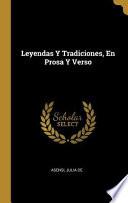 Libro Leyendas Y Tradiciones, En Prosa Y Verso