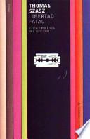 Libro Libertad fatal