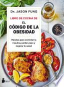 Libro Libro de cocina de "El código de la obesidad"