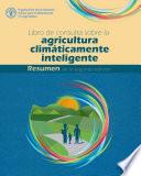 Libro Libro de consulta sobre la agricultura climáticamente inteligente