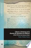 Libro Libros y lectores en la "Gazeta de literatura de México" (1788-1795) de José Antonio Alzate