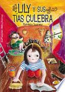 Libro Lily y sus tías Culebra