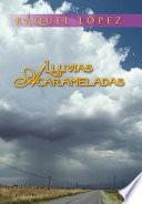 Libro Lluvias Acarameladas