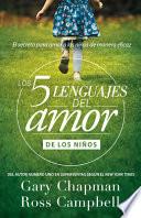 Libro Los 5 Lenguajes del Amor de Los Niños (Revisado)