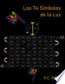 Libro Los 74 Símbolos de la Luz