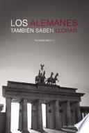 Libro Los alemanes también saben llorar