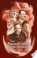 Libro Los Buenos Vinos en la historia