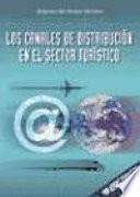 Libro Los canales de distribución en el sector turístico