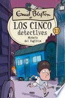 Libro Los cinco detectives 13 - Misterio del fugitivo