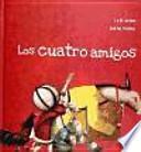 Libro Los cuatro amigos