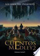 Libro Los Cuentos de Medley 2
