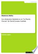 Libro Los elementos fantásticos en "La Puerta Oscura" de David Lozano Garbala