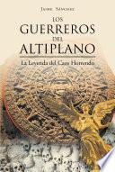 Libro Los Guerreros del Altiplano